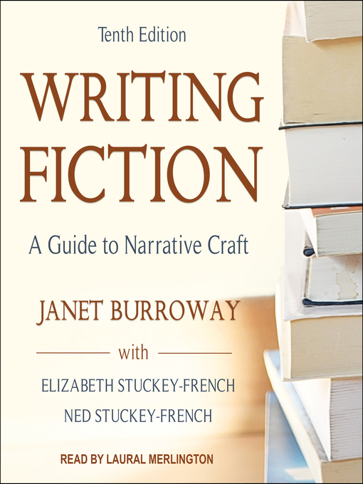 Title details for Writing Fiction by Janet Burroway - Available